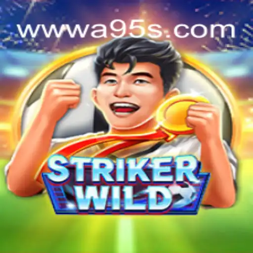 StrikerWILD: Aventuras e Estratégias em A95S.com